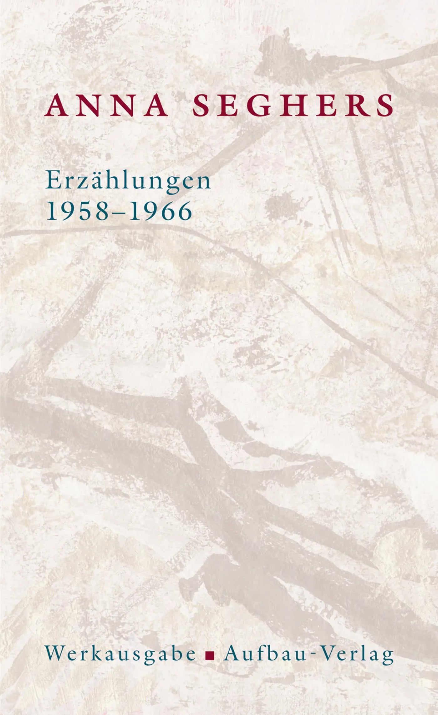 Buchcover von 'Erzählungen 1958-1966' - Gebundene Ausgabe von Anna Seghers