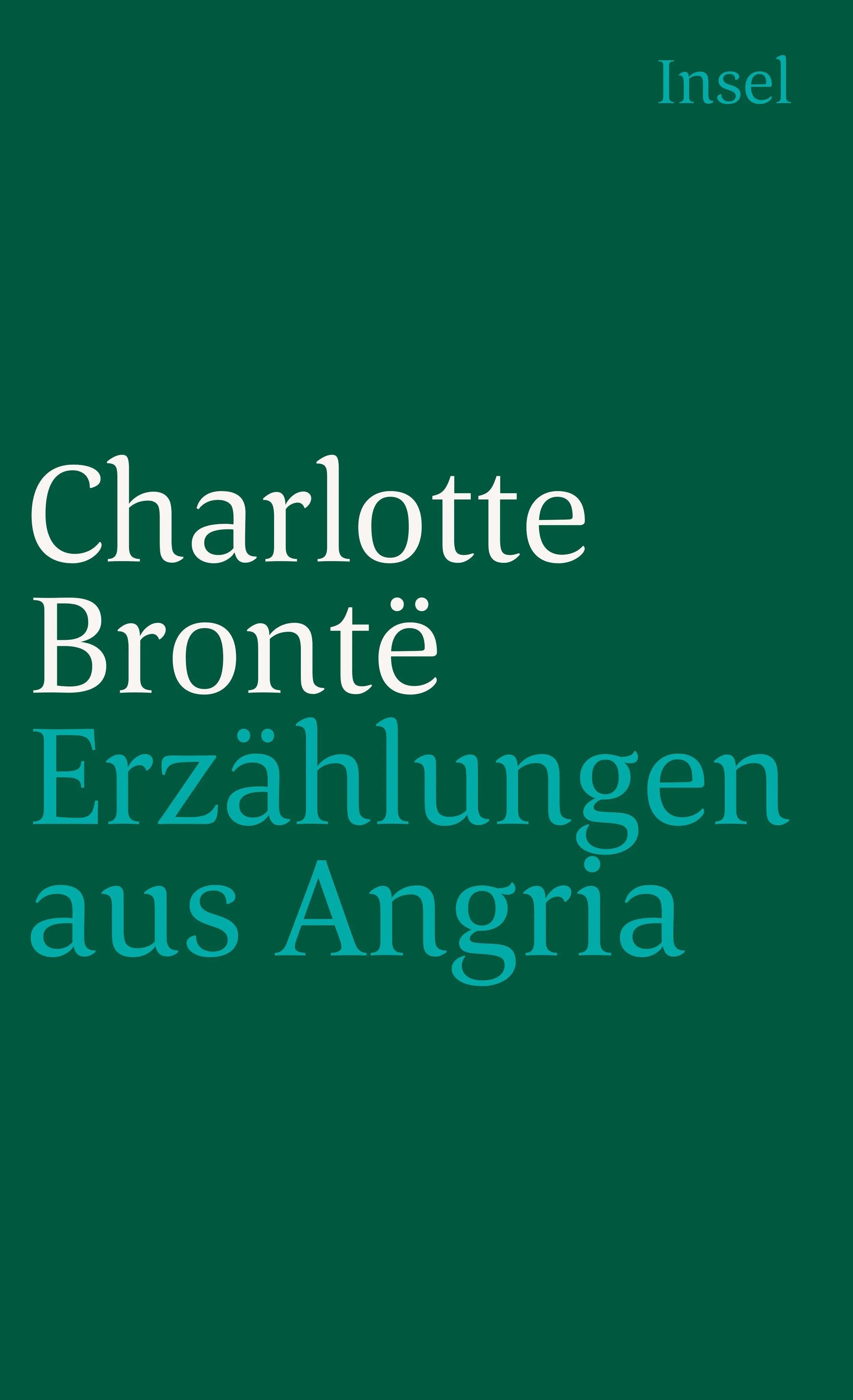 Buchcover von 'Erzählungen aus Angria' - Taschenbuch von Charlotte Brontë
