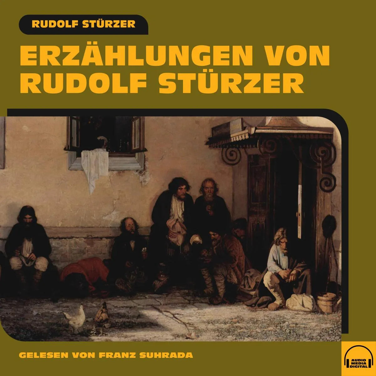 Cover: Erzählungen von Rudolf Stürzer (Hörbuch Download)