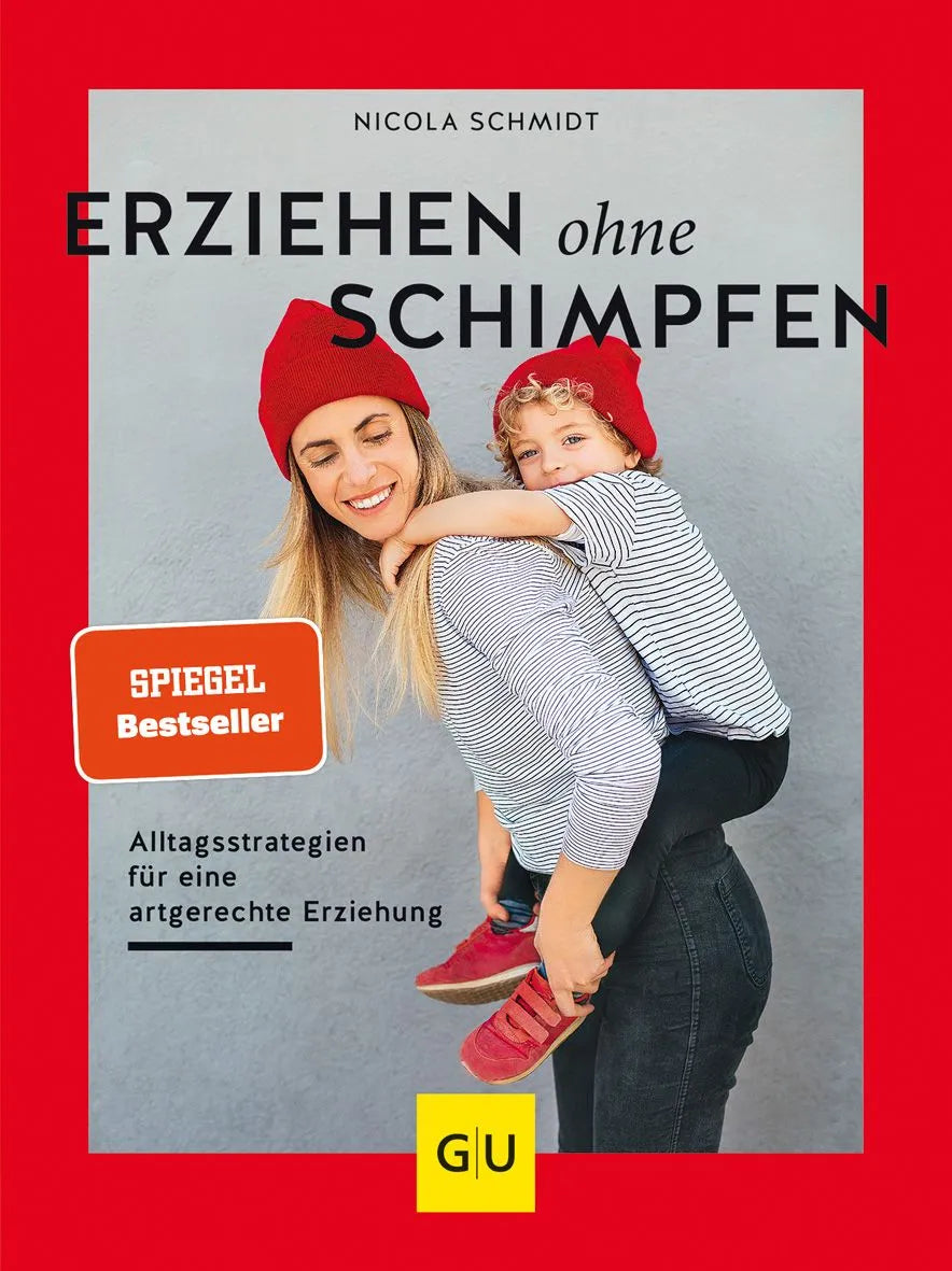 Cover: Erziehen ohne Schimpfen (Paperback) von Nicola Schmidt