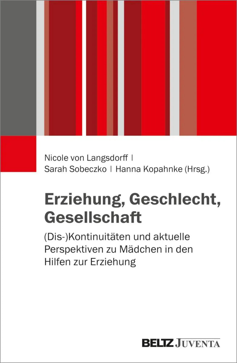 Cover: Erziehung, Geschlecht, Gesellschaft (E-Book) von Nicole von Langsdorff