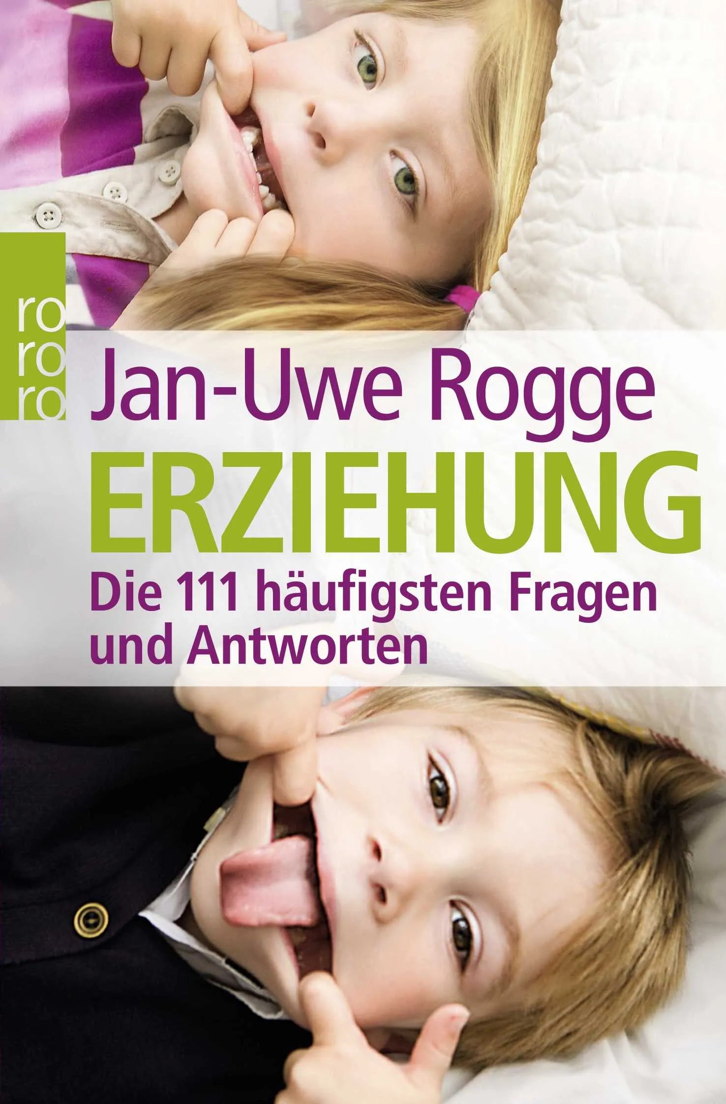Buchcover von 'Erziehung' - Taschenbuch von Jan-Uwe Rogge