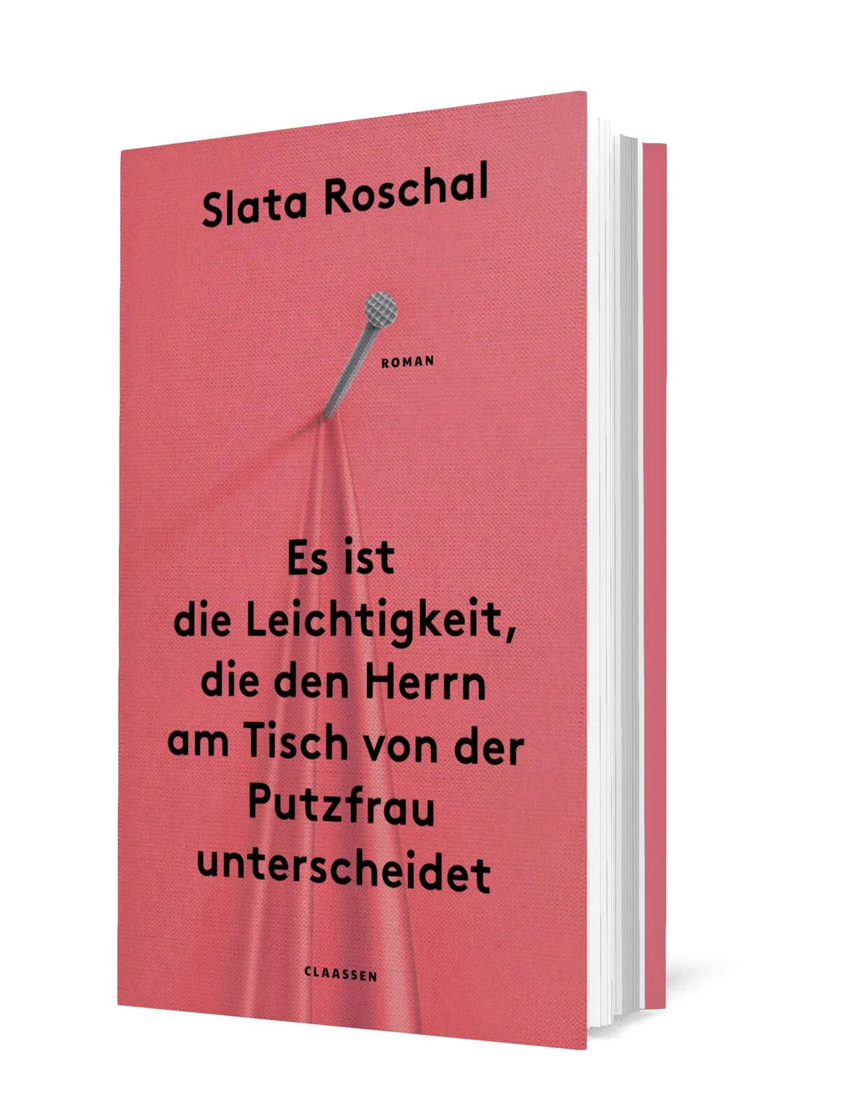 Detailansicht: Es ist die Leichtigkeit, die den Herrn am Tisch von der Putzfrau unterscheidet (Hardcover)