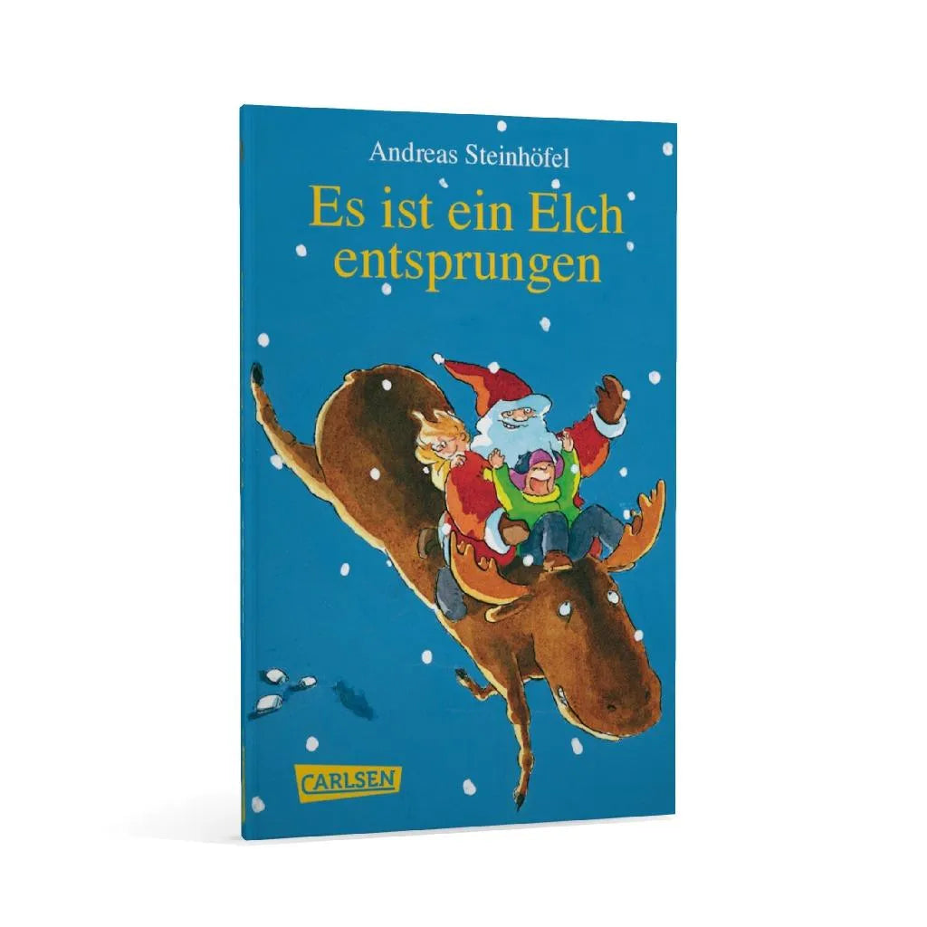 Andreas Steinhöfel - Es ist ein Elch entsprungen