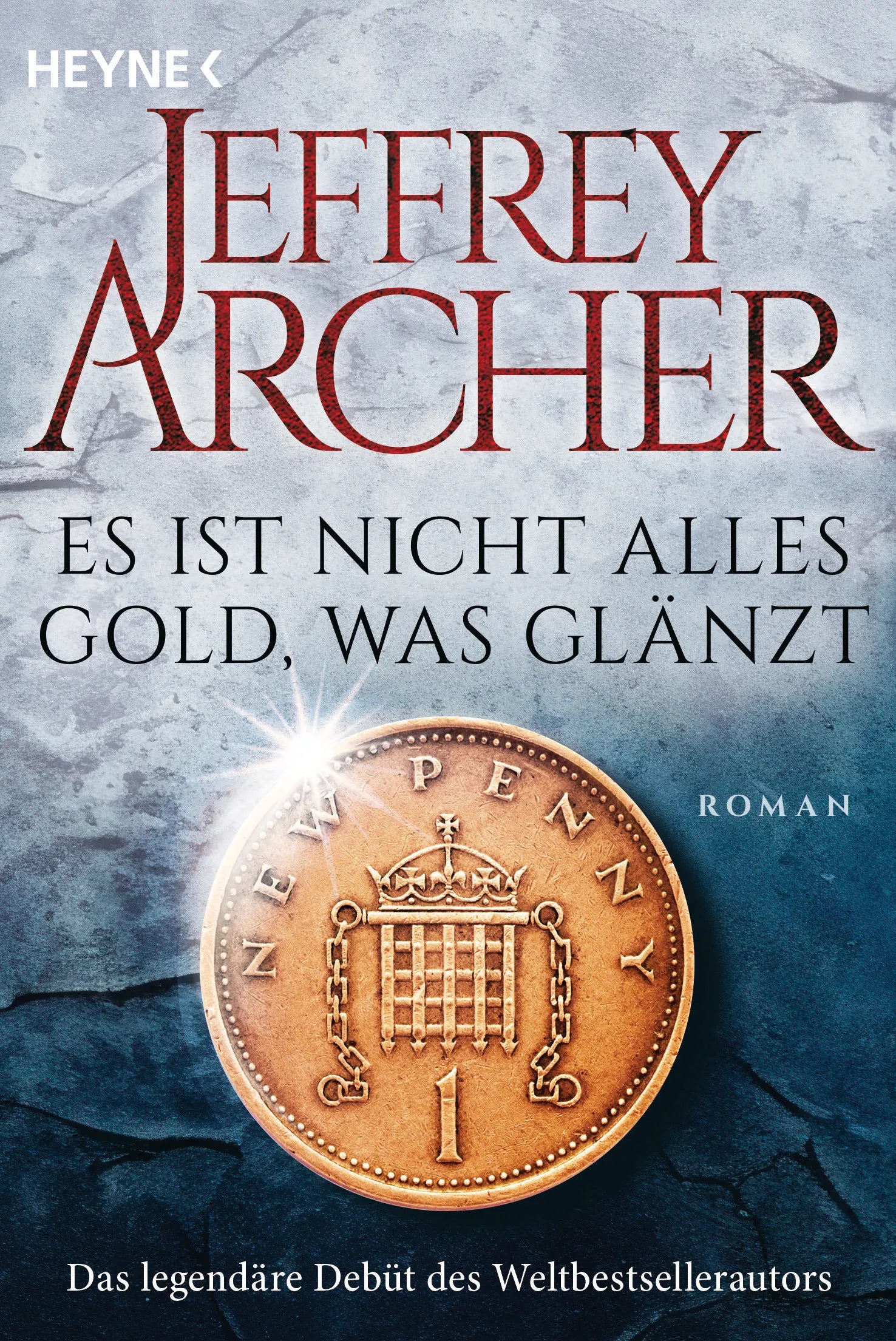 Cover: Es ist nicht alles Gold, was glänzt (E-Book) von Jeffrey Archer