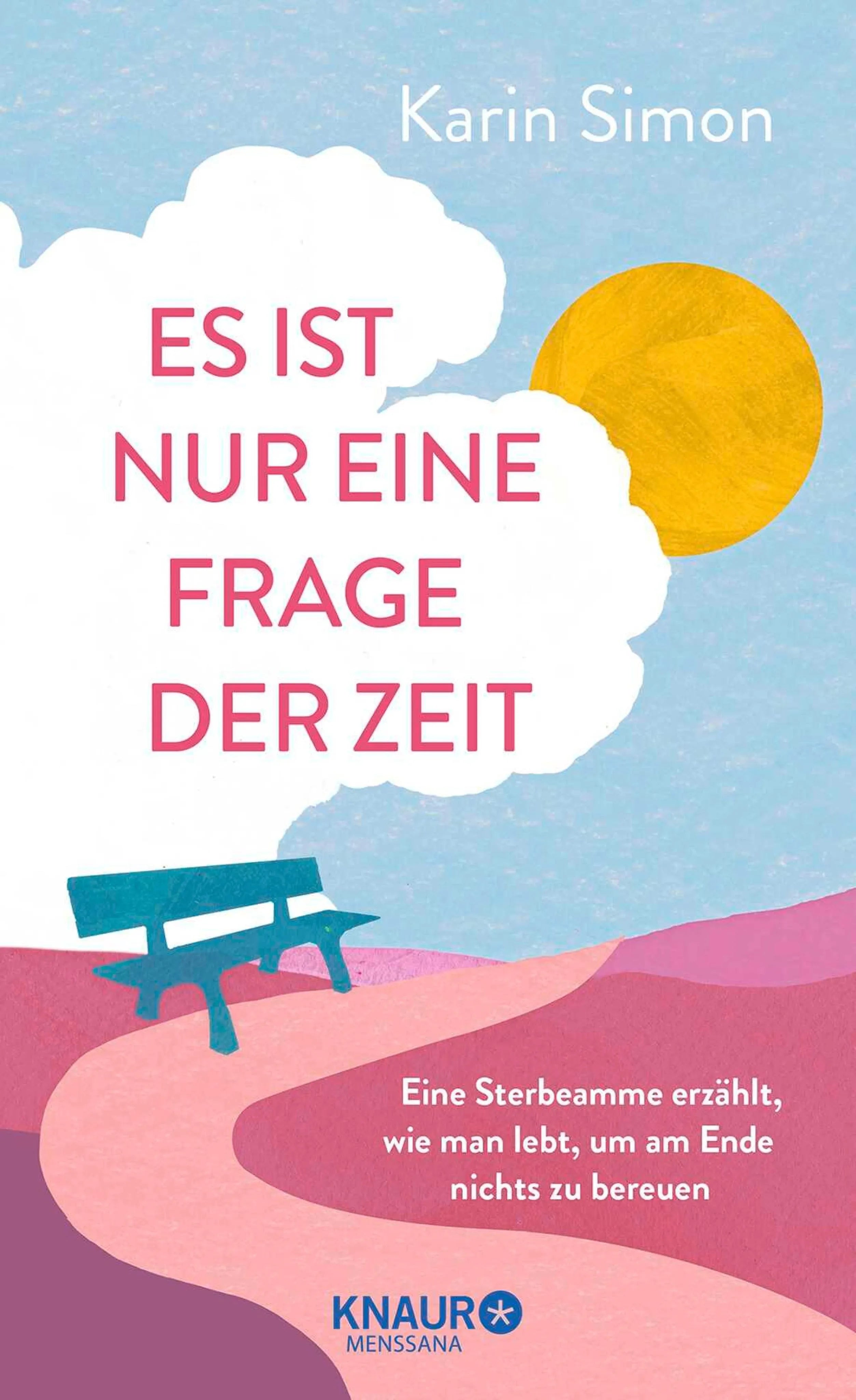 Cover: Es ist nur eine Frage der Zeit (E-Book) von Karin Simon