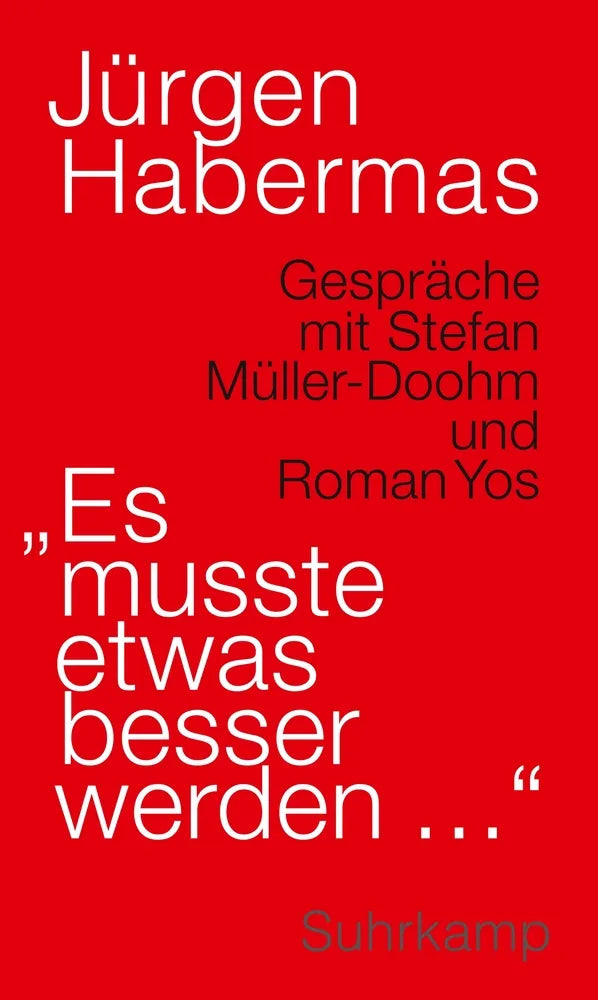 Cover: »Es musste etwas besser werden …« (E-Book) von Jürgen Habermas