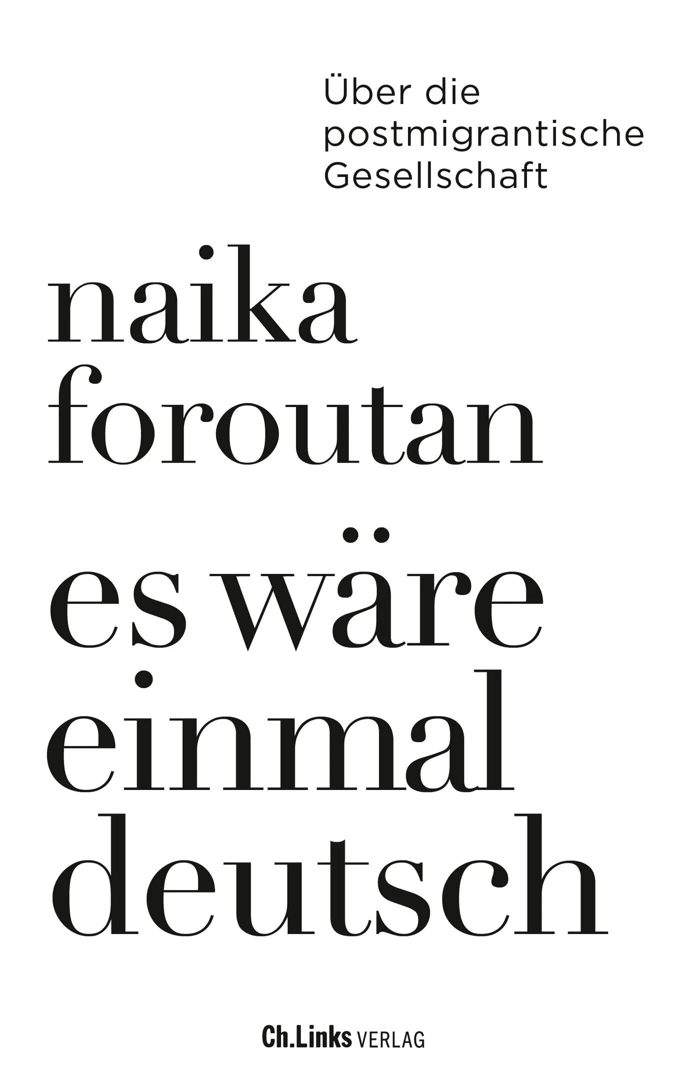 Buchcover von 'Es wäre einmal deutsch' - Taschenbuch von Naika Foroutan