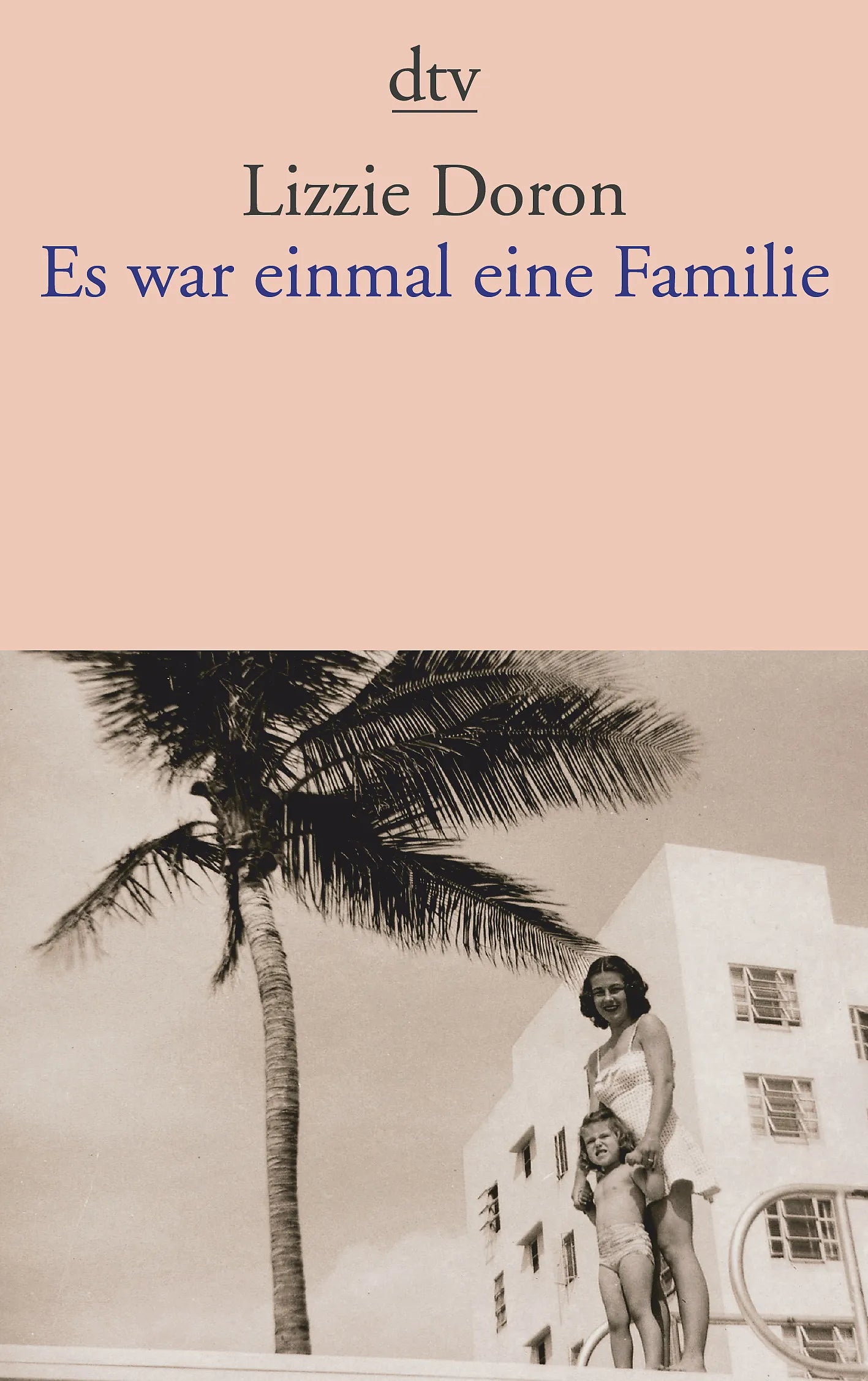 Buchcover von 'Es war einmal eine Familie' - Taschenbuch von Lizzie Doron