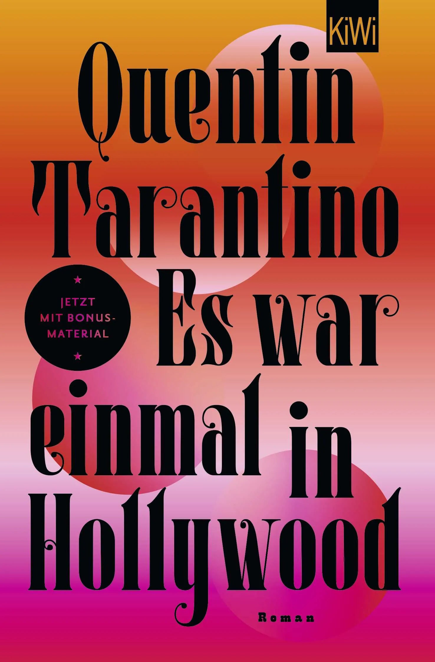 Buchcover von 'Es war einmal in Hollywood' - Taschenbuch von Quentin Tarantino