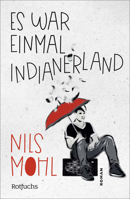 Buchcover von 'Es war einmal Indianerland' - Taschenbuch von Nils Mohl