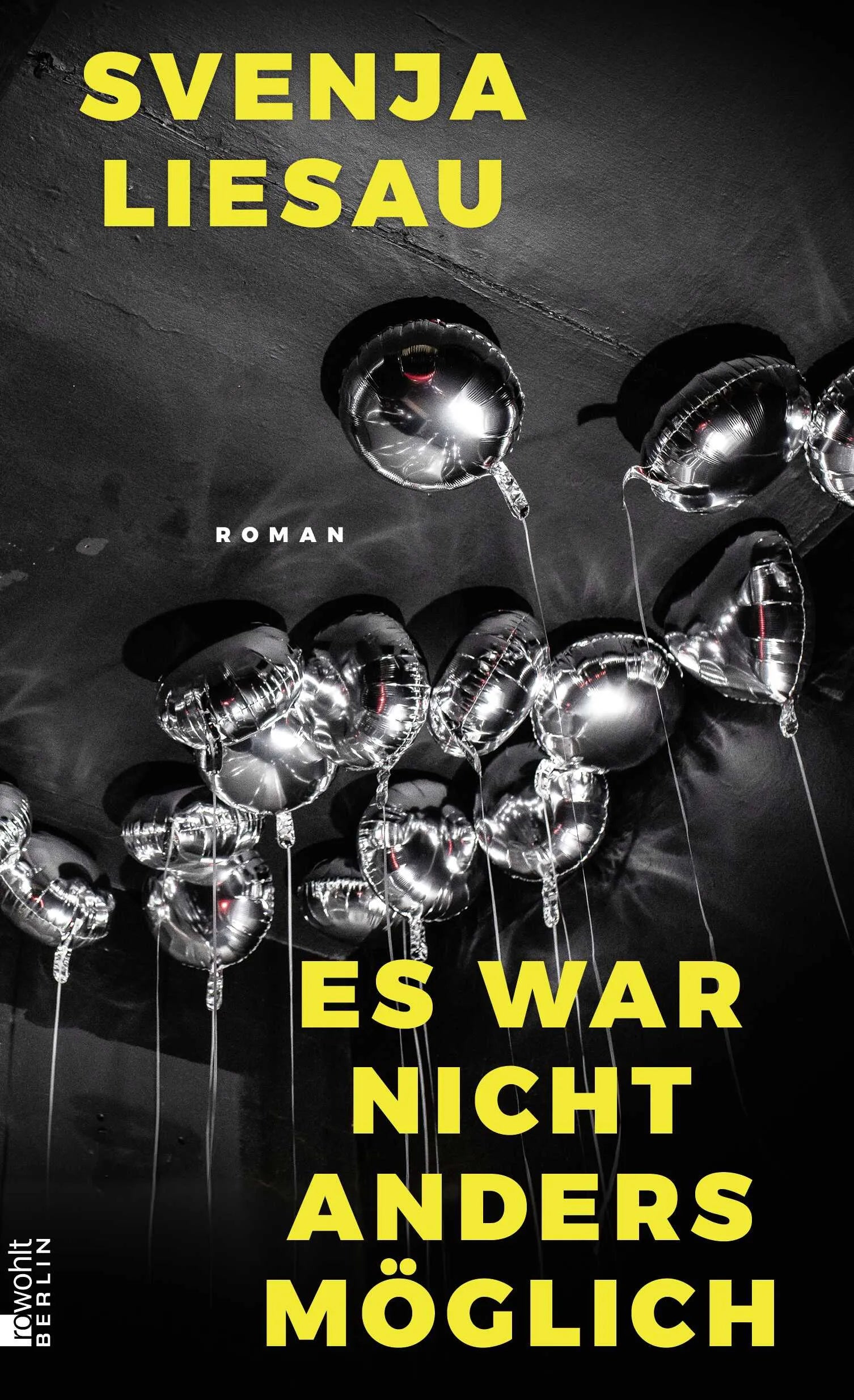 Cover: Es war nicht anders möglich (Hardcover) von Svenja Liesau