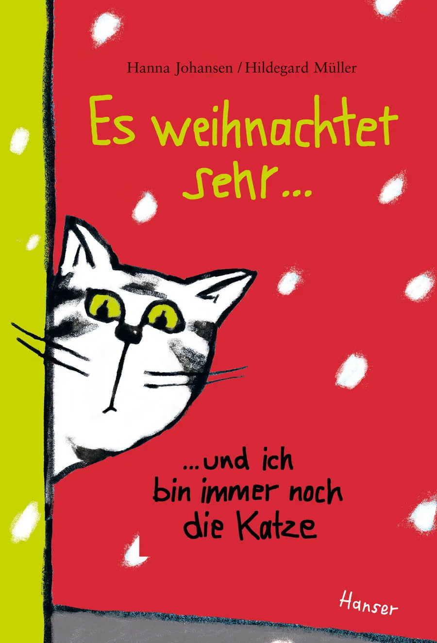 Buchcover von 'Es weihnachtet sehr ...' - Gebundene Ausgabe von Hanna Johansen