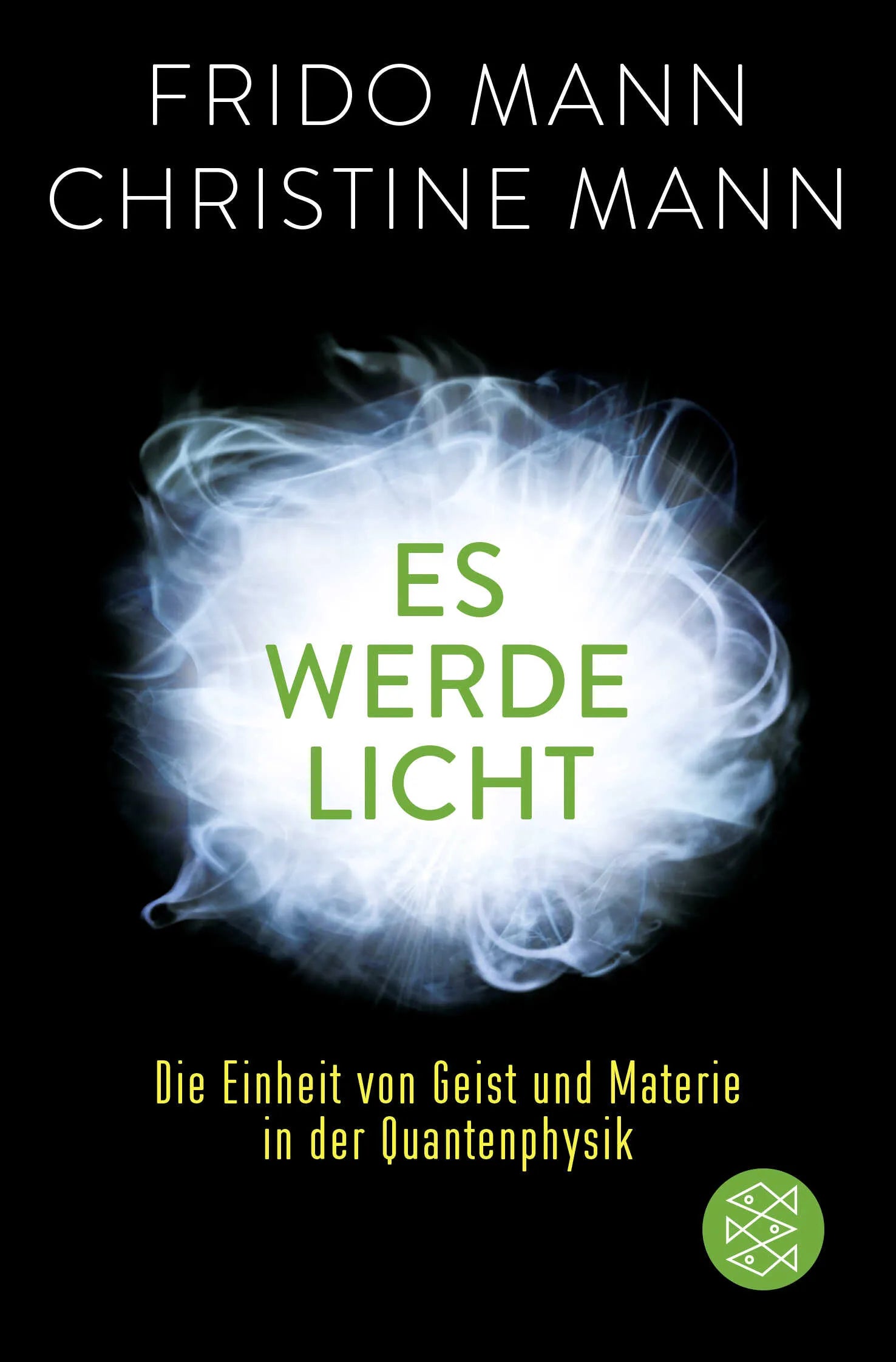 Buchcover von 'Es werde Licht' - Taschenbuch von Frido Mann
