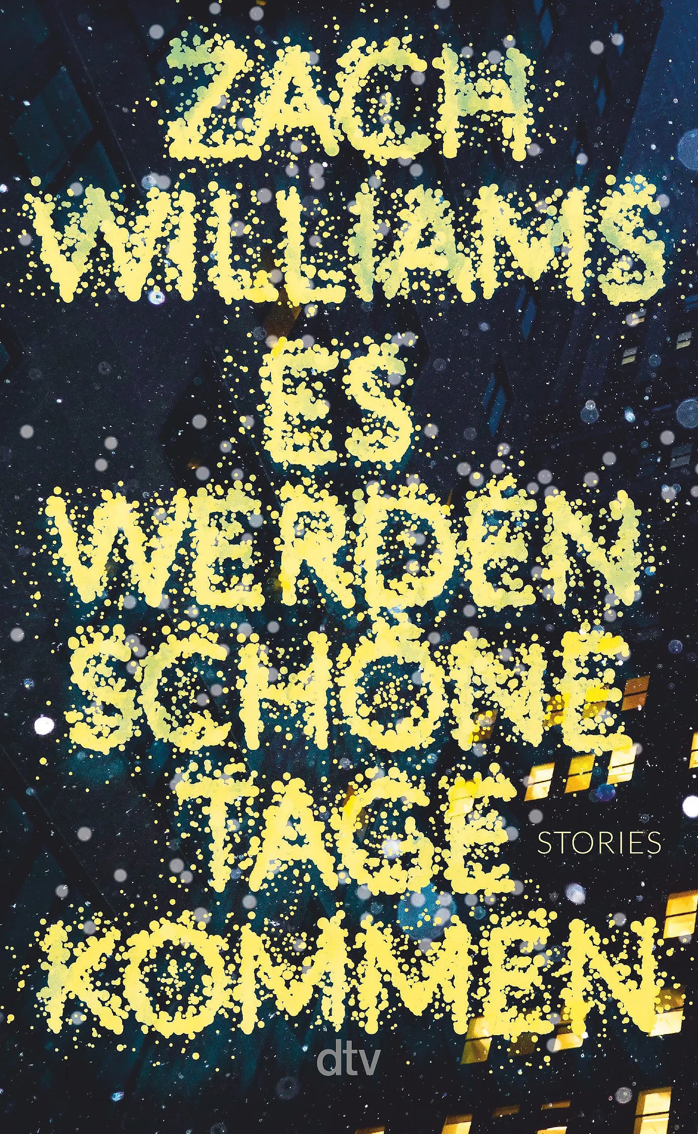 Buchcover von 'Es werden schöne Tage kommen' - Gebundene Ausgabe von Zach Williams