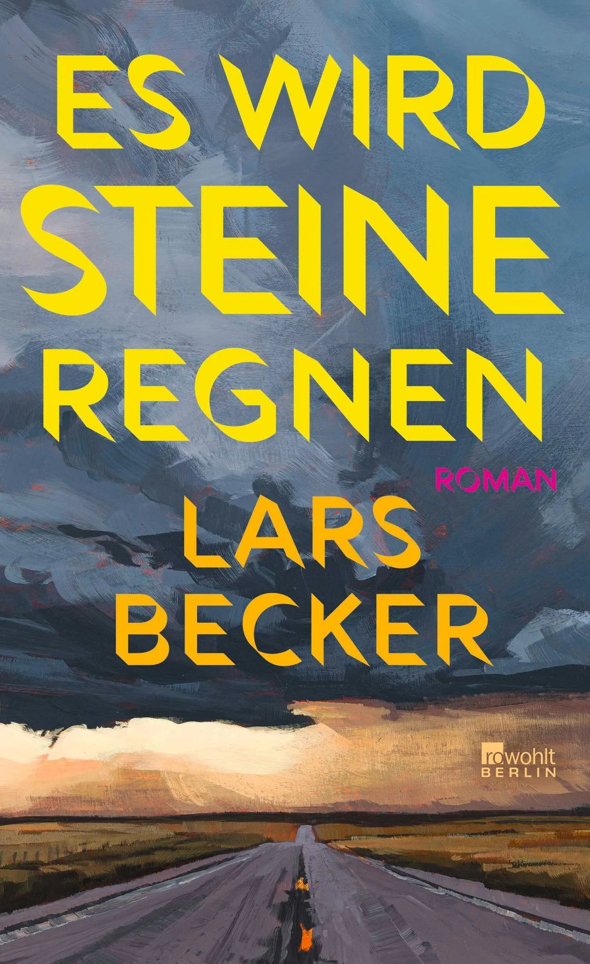 Cover: Es wird Steine regnen (Hardcover) von Lars Becker