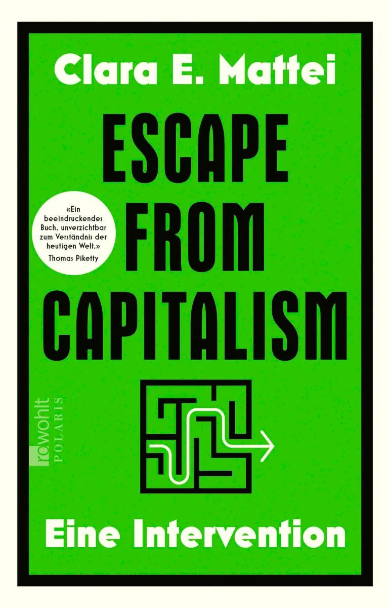 Cover: Escape from Capitalism (E-Book) von Clara E. Mattei