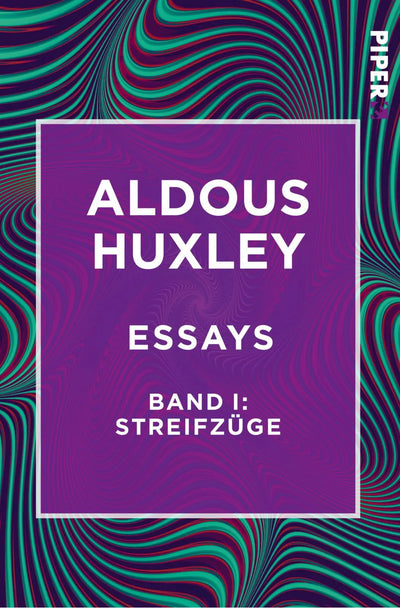 Essays – Band I: Streifzüge