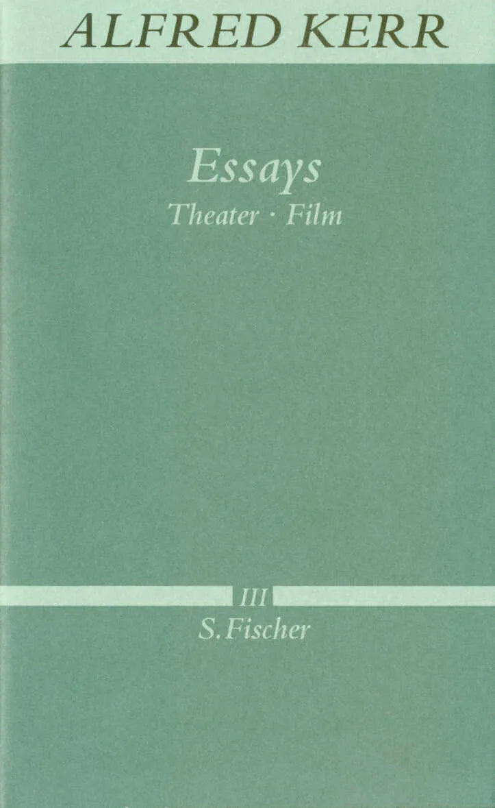 Buchcover von 'Essays' - Gebundene Ausgabe von Alfred Kerr