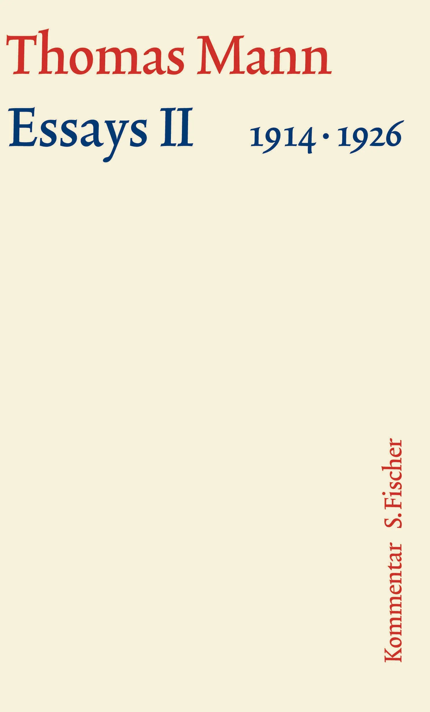 Buchcover von 'Essays II 1914-1926' - Gebundene Ausgabe von Thomas Mann