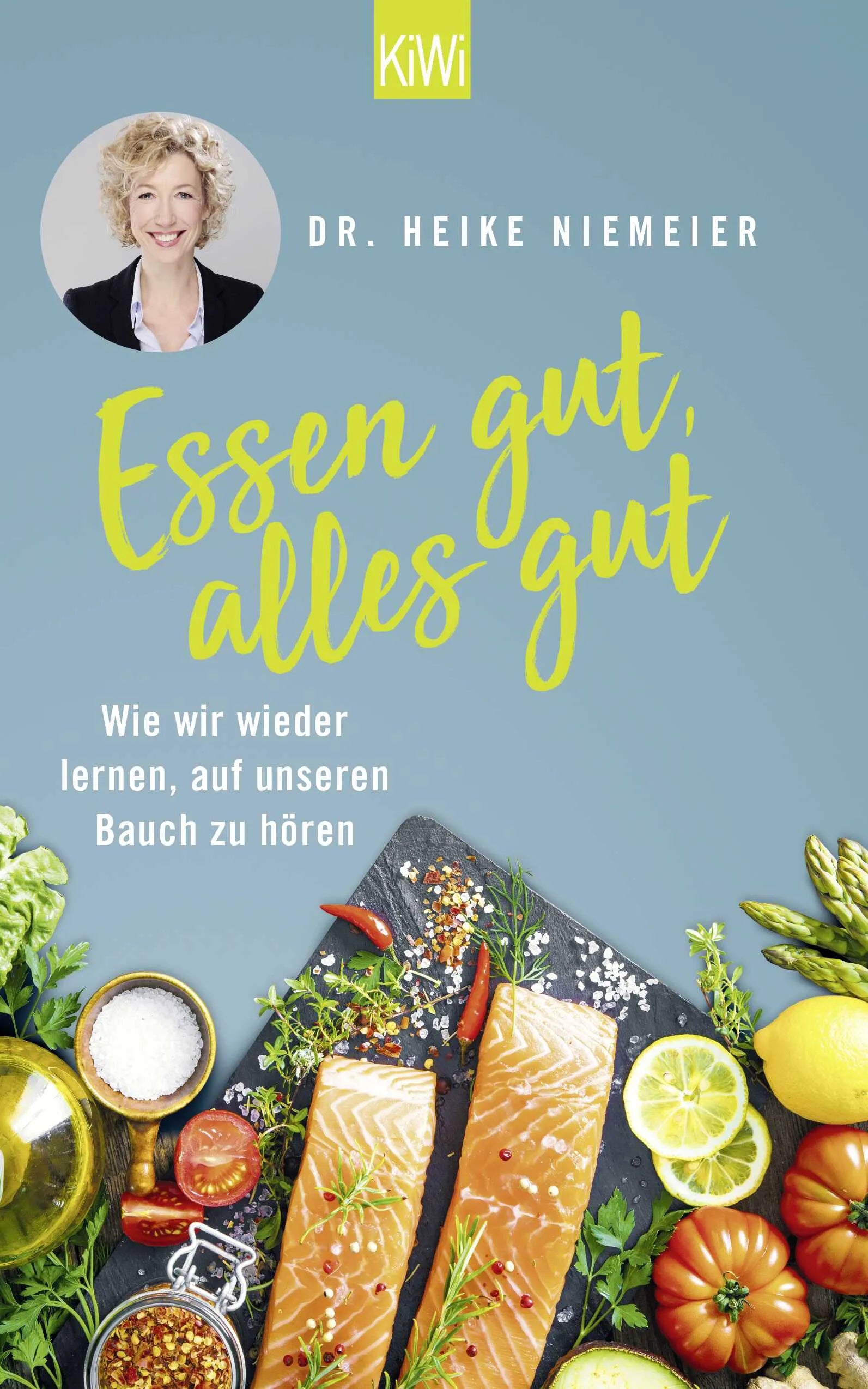Buchcover von 'Essen gut, alles gut' - Taschenbuch von Heike Niemeier