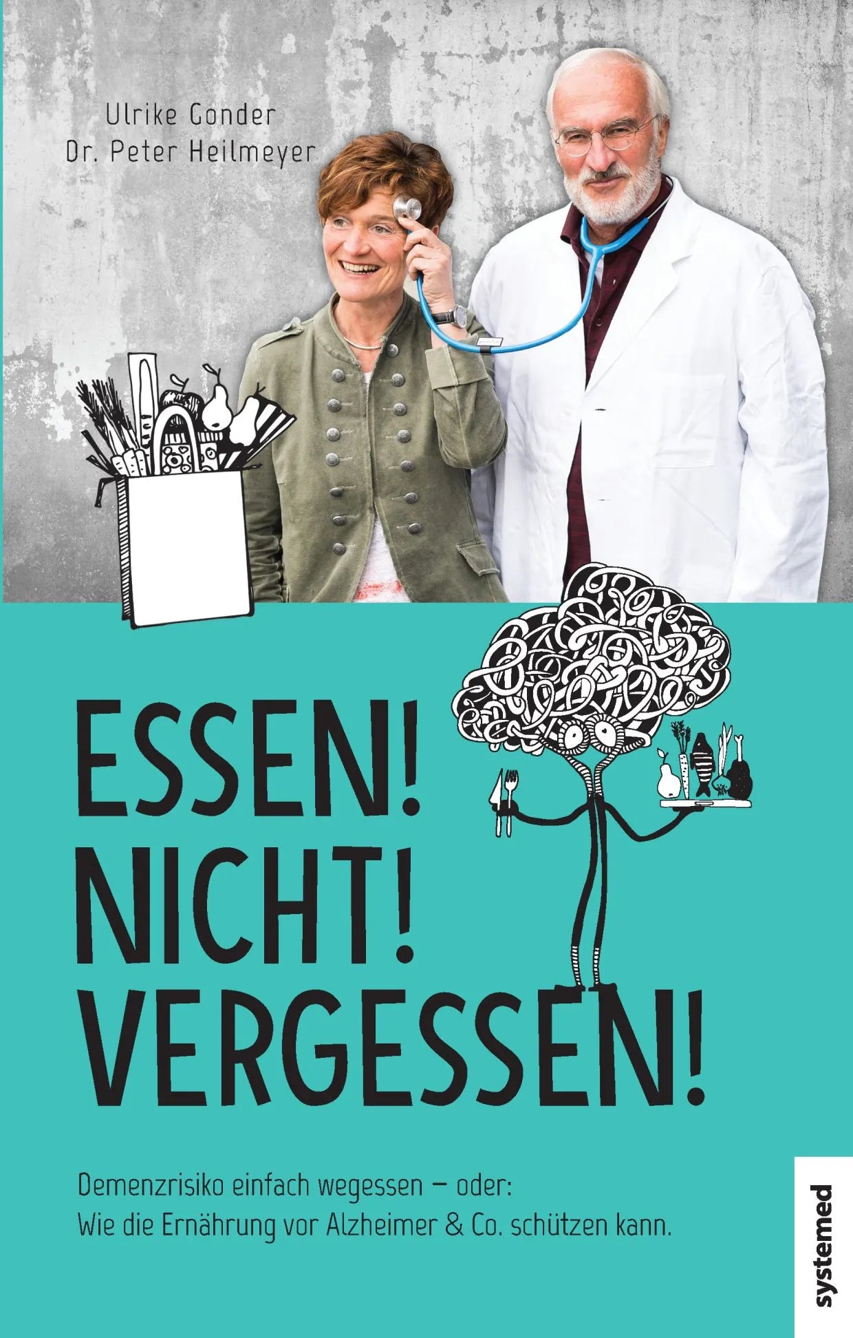 Buchcover von 'Essen! Nicht! Vergessen!' - Taschenbuch von Peter Heilmeyer
