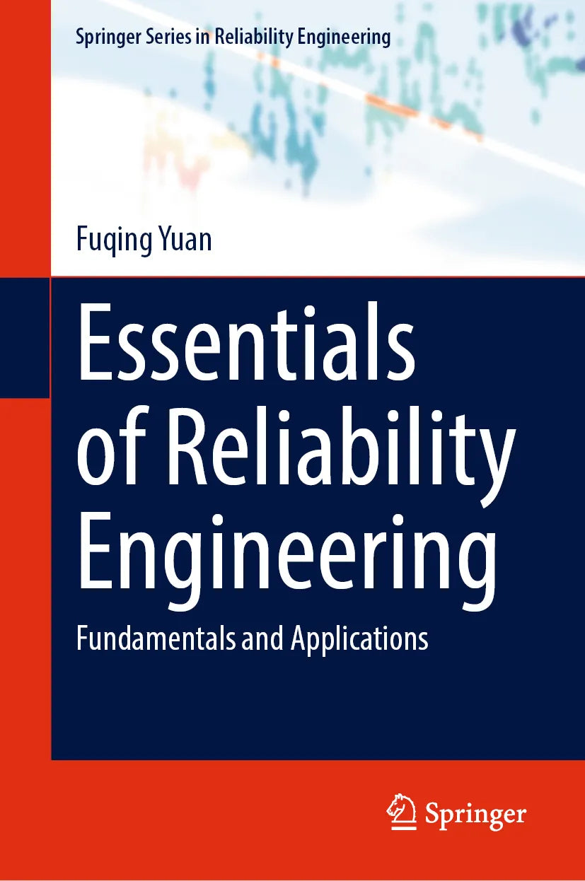 Cover: Essentials of Reliability Engineering (E-Book) von Fuqing Yuan