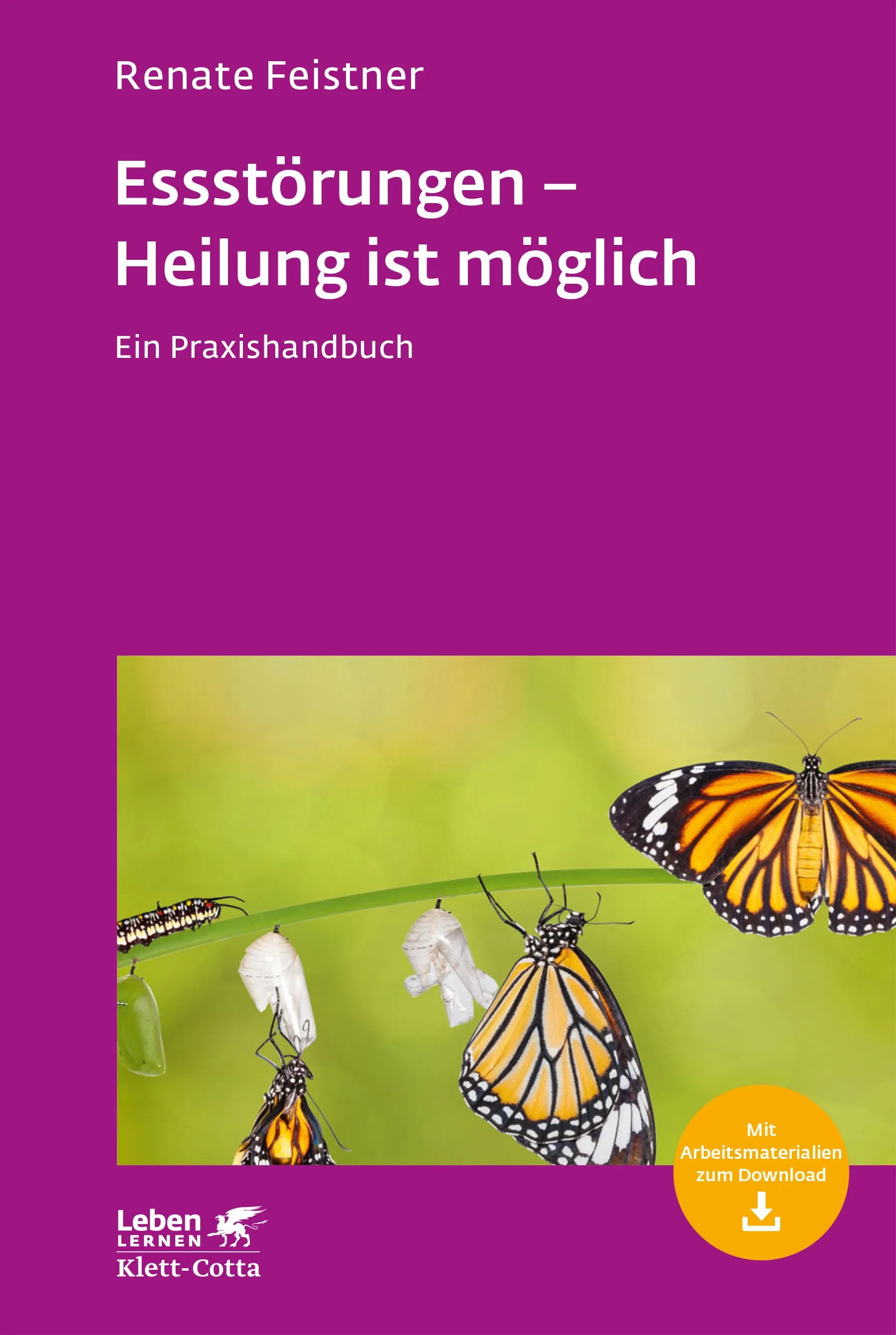 Buchcover von 'Essstörungen - Heilung ist möglich' - Paperback von Renate Feistner
