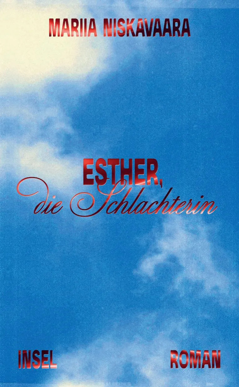 Esther, die Schlachterin