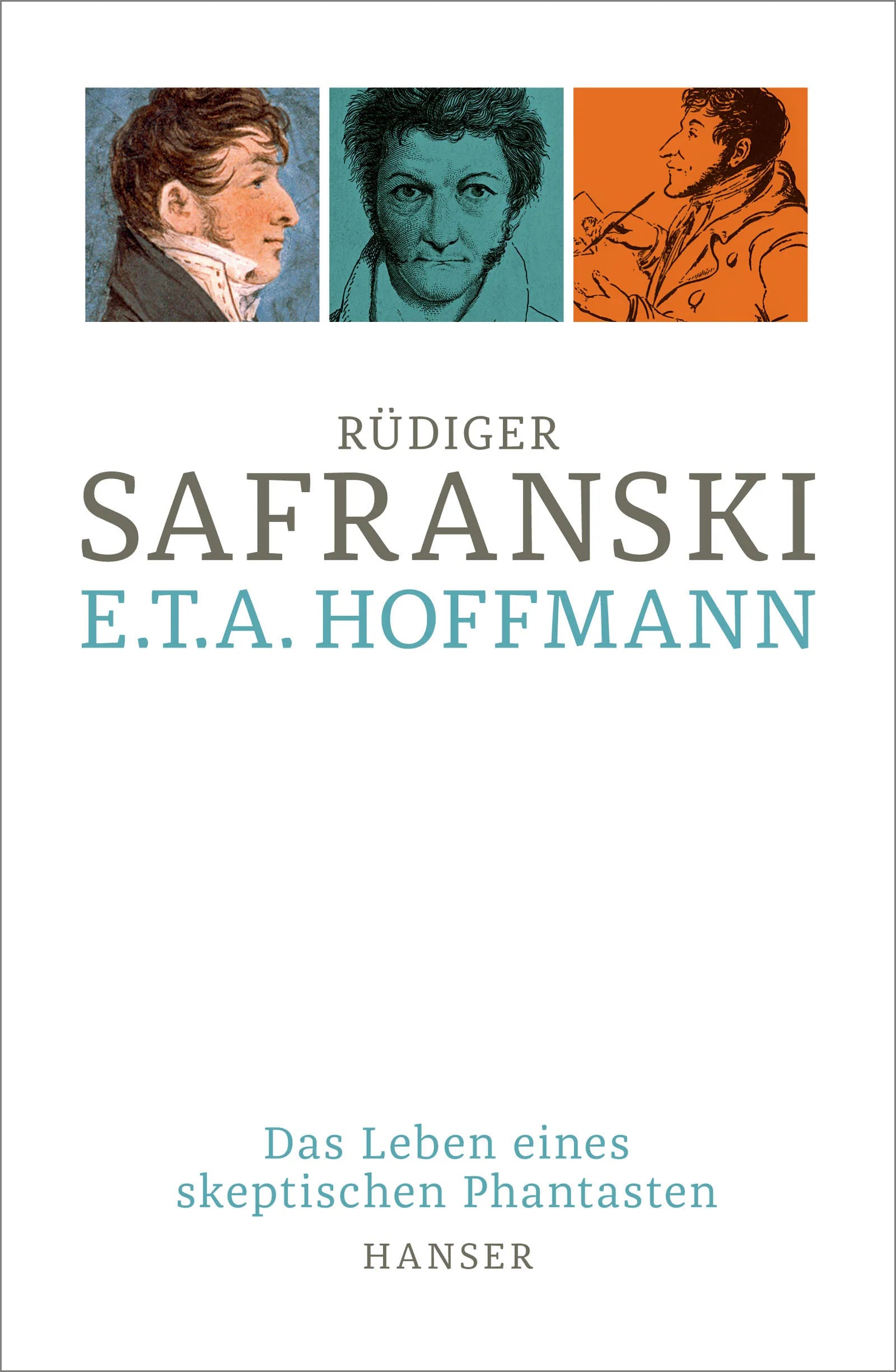 Buchcover von 'E.T.A. Hoffmann' - Gebundene Ausgabe von Rüdiger Safranski