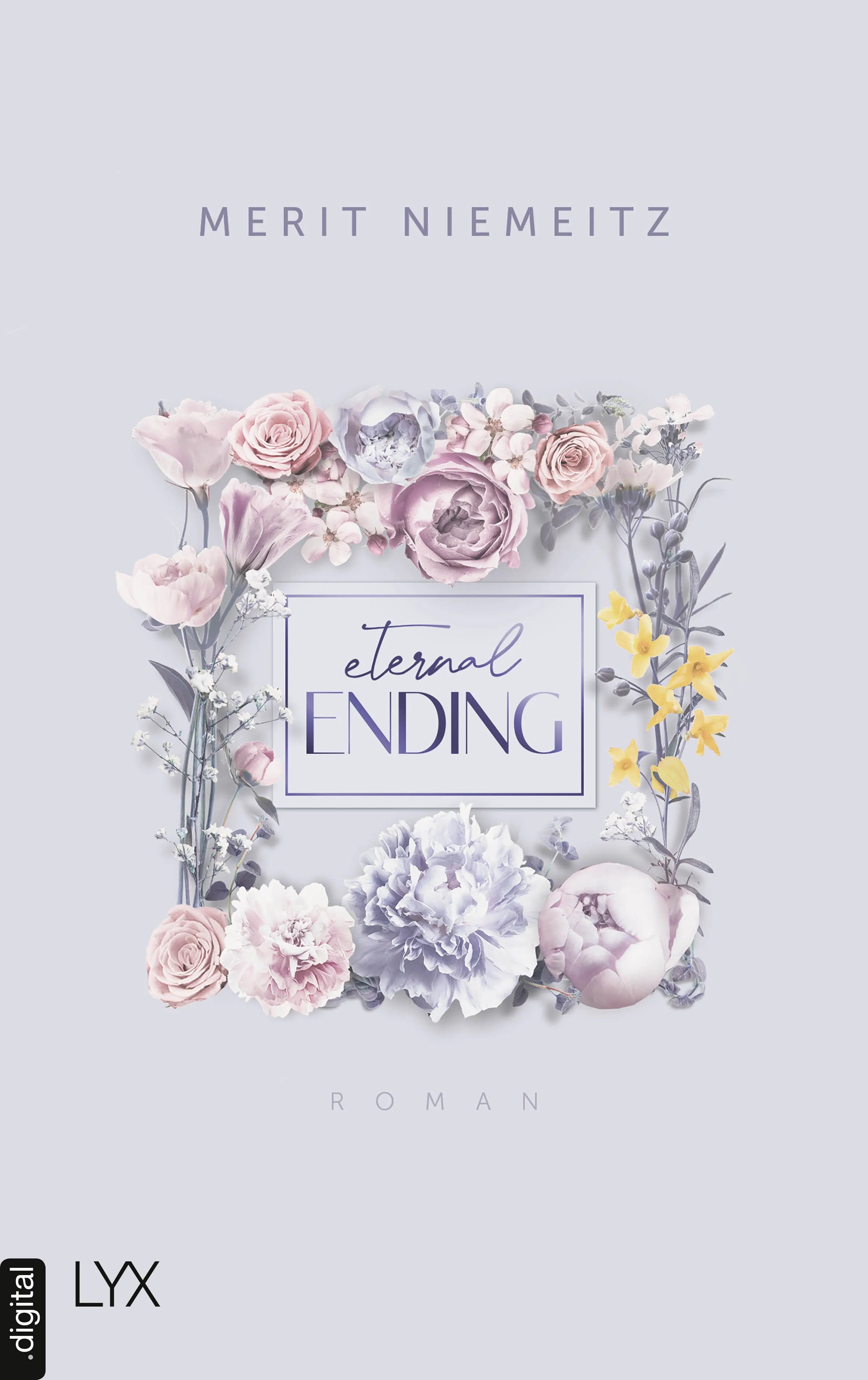 Cover: Eternal Ending (E-Book) von Merit Niemeitz