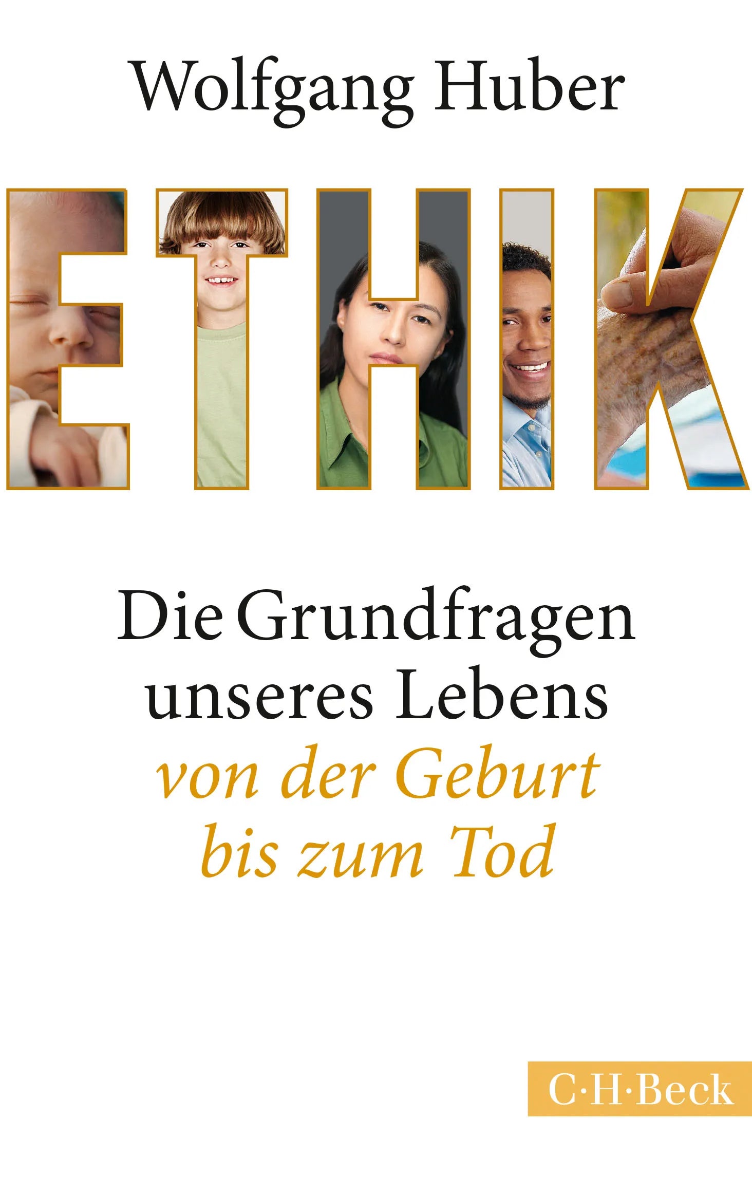 Buchcover von 'Ethik' - Taschenbuch von Wolfgang Huber
