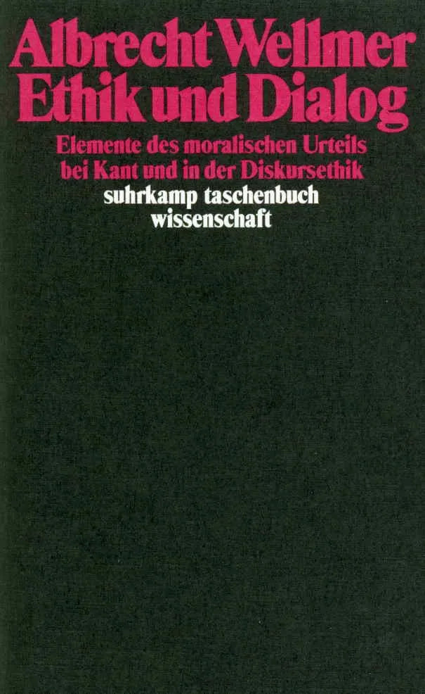 Buchcover von 'Ethik und Dialog' - Taschenbuch von Albrecht Wellmer