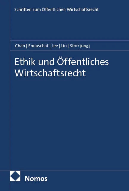Cover: Ethik und Öffentliches Wirtschaftsrecht (E-Book)