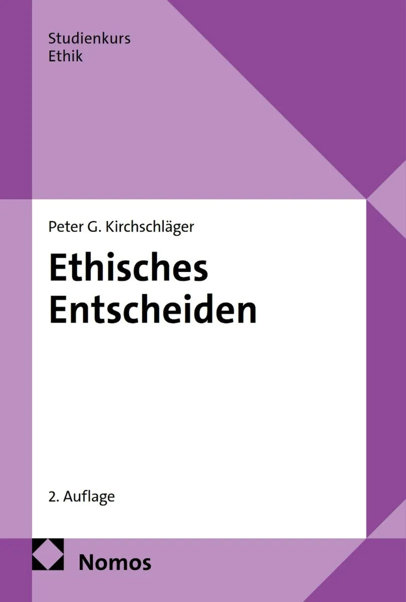 Cover: Ethisches Entscheiden (E-Book) von Peter G. Kirchschläger