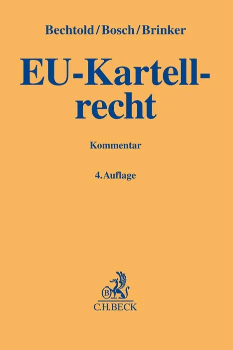 Buchcover von 'EU-Kartellrecht' - Gebundene Ausgabe von Rainer Bechtold