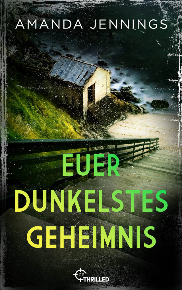 Cover: Euer dunkelstes Geheimnis (E-Book) von Amanda Jennings