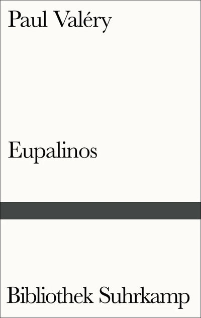 Eupalinos oder Der Architekt