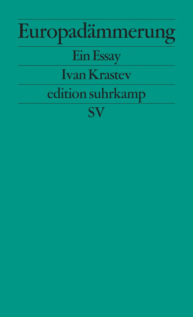 Buchcover von 'Europadämmerung' - Taschenbuch von Ivan Krastev