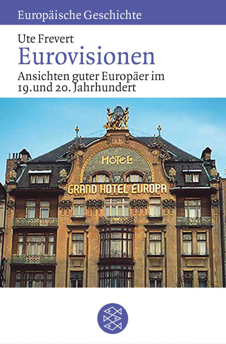 Buchcover von 'Eurovisionen' - Taschenbuch von Ute Frevert