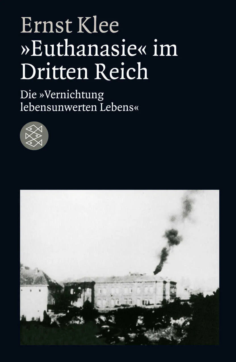 Buchcover von '»Euthanasie« im Dritten Reich' - Taschenbuch von Ernst Klee