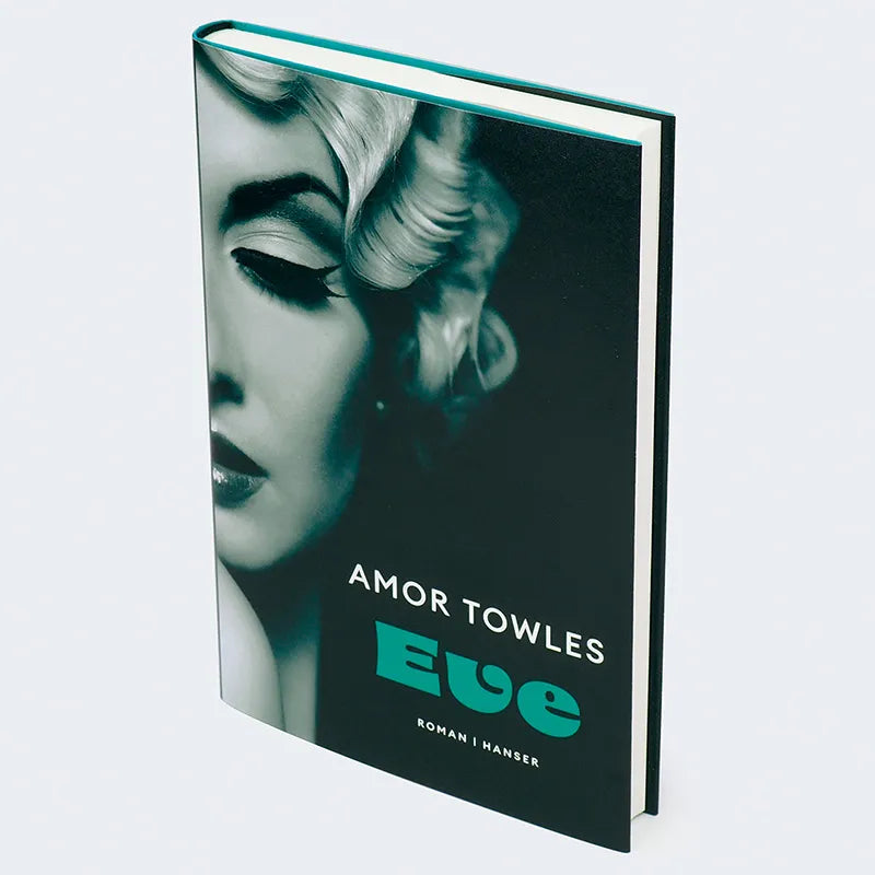 Amor Towles - Eve