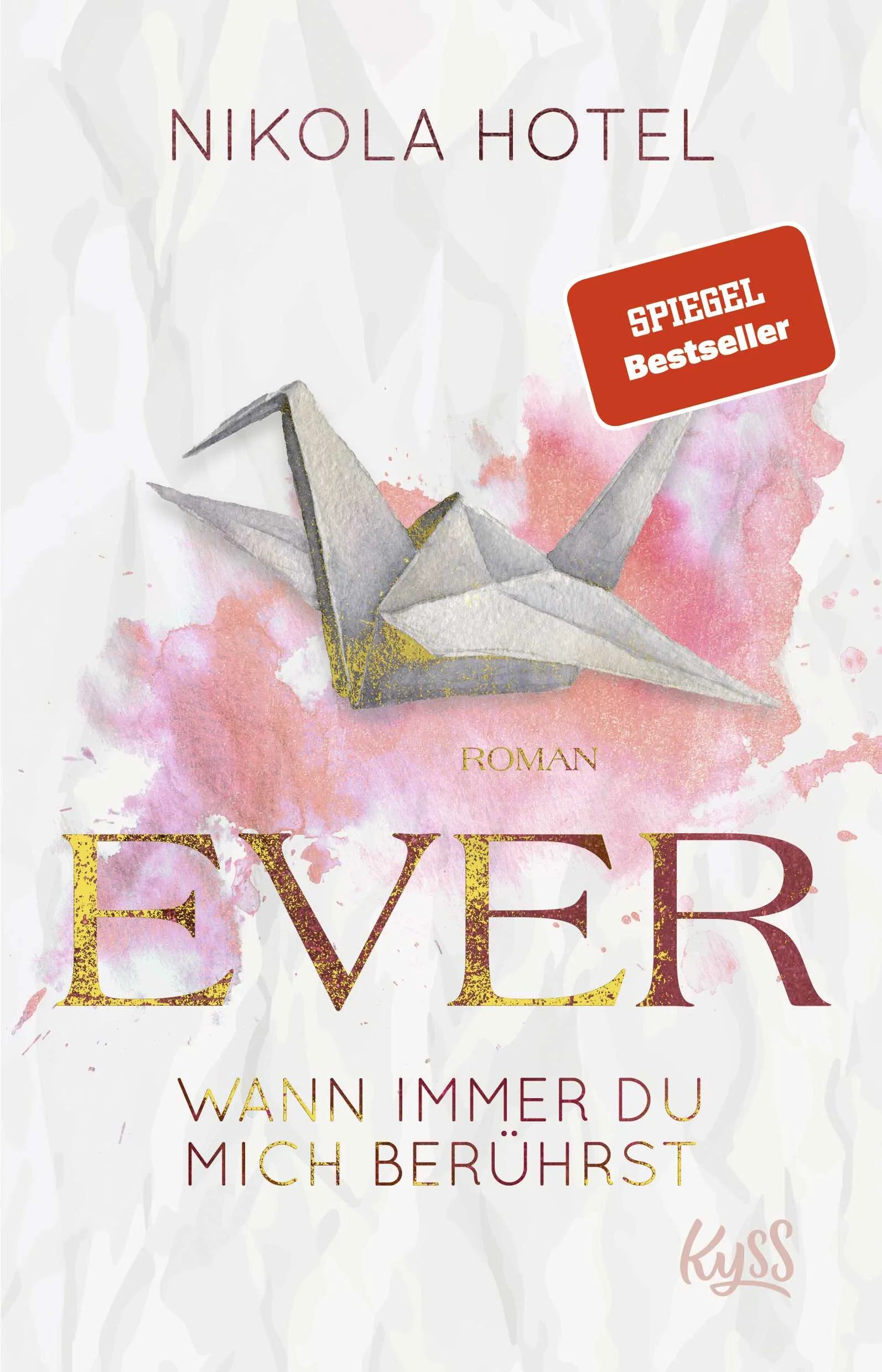 Buchcover von 'Ever – Wann immer du mich berührst' - Paperback von Nikola Hotel
