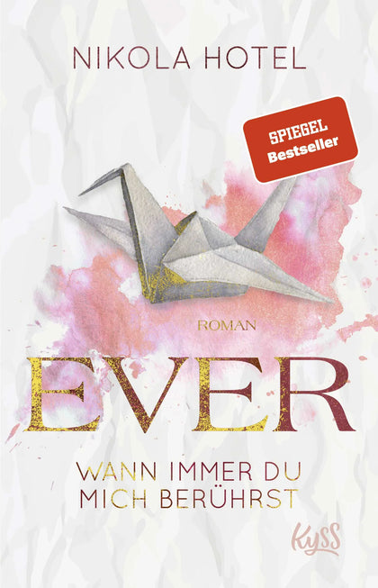 Buchcover von 'Ever – Wann immer du mich berührst' - Paperback von Nikola Hotel