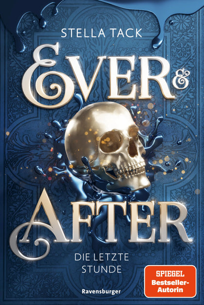 Cover: Ever &amp; After, Band 3 - Die letzte Stunde (E-Book) von Stella Tack