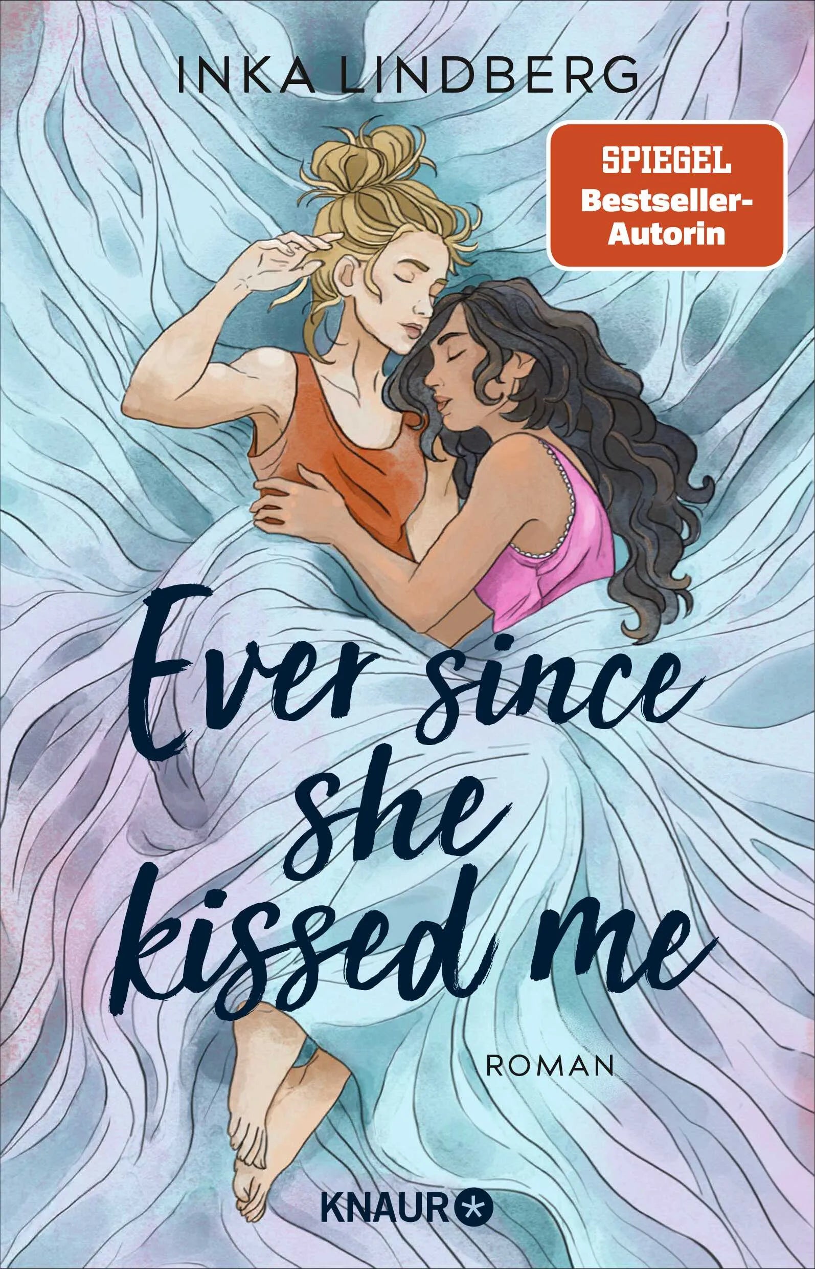 Buchcover von 'Ever since she kissed me' - Paperback von Inka Lindberg