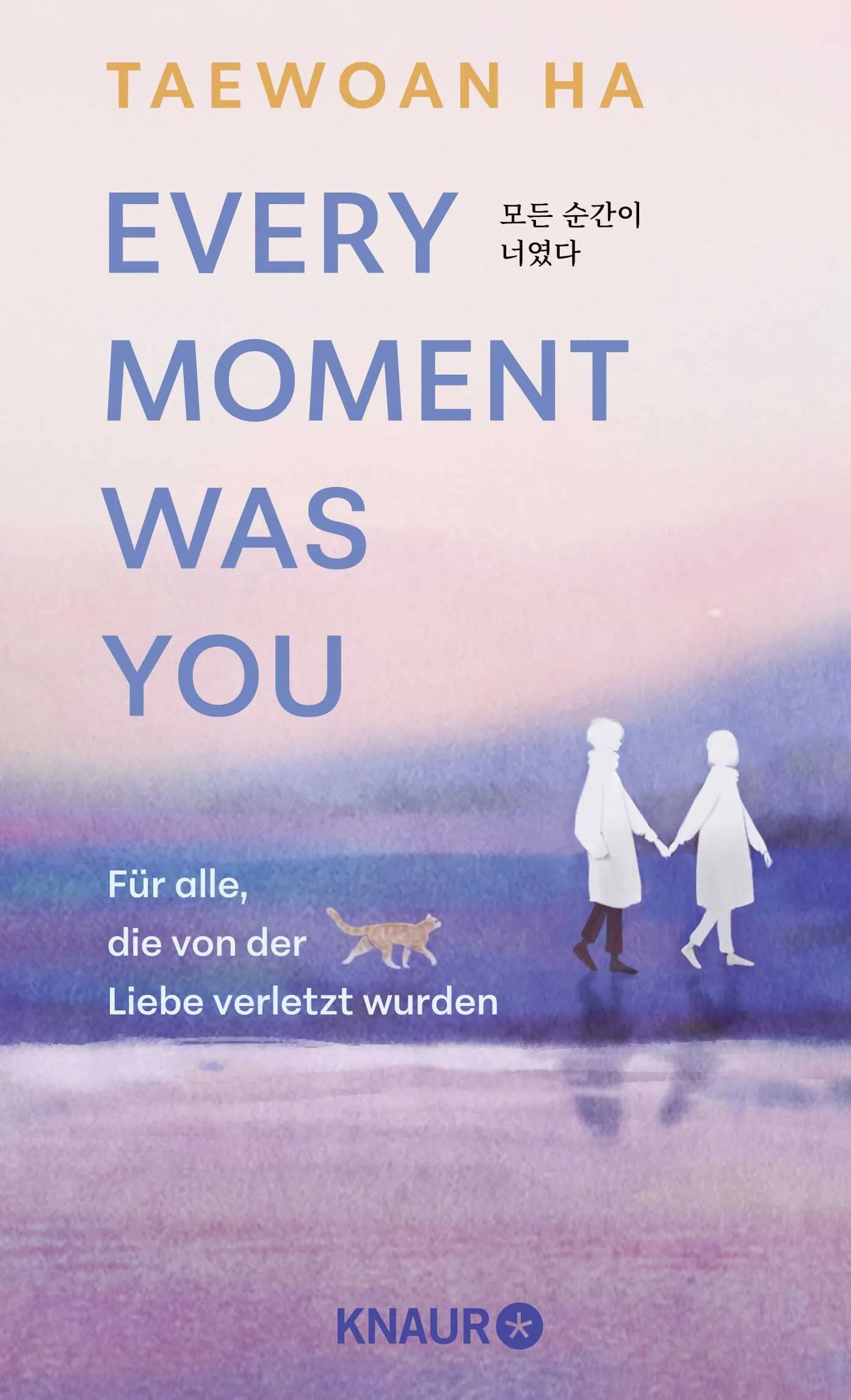 Buchcover von 'Every Moment Was You' - Gebundene Ausgabe von Taewoan Ha