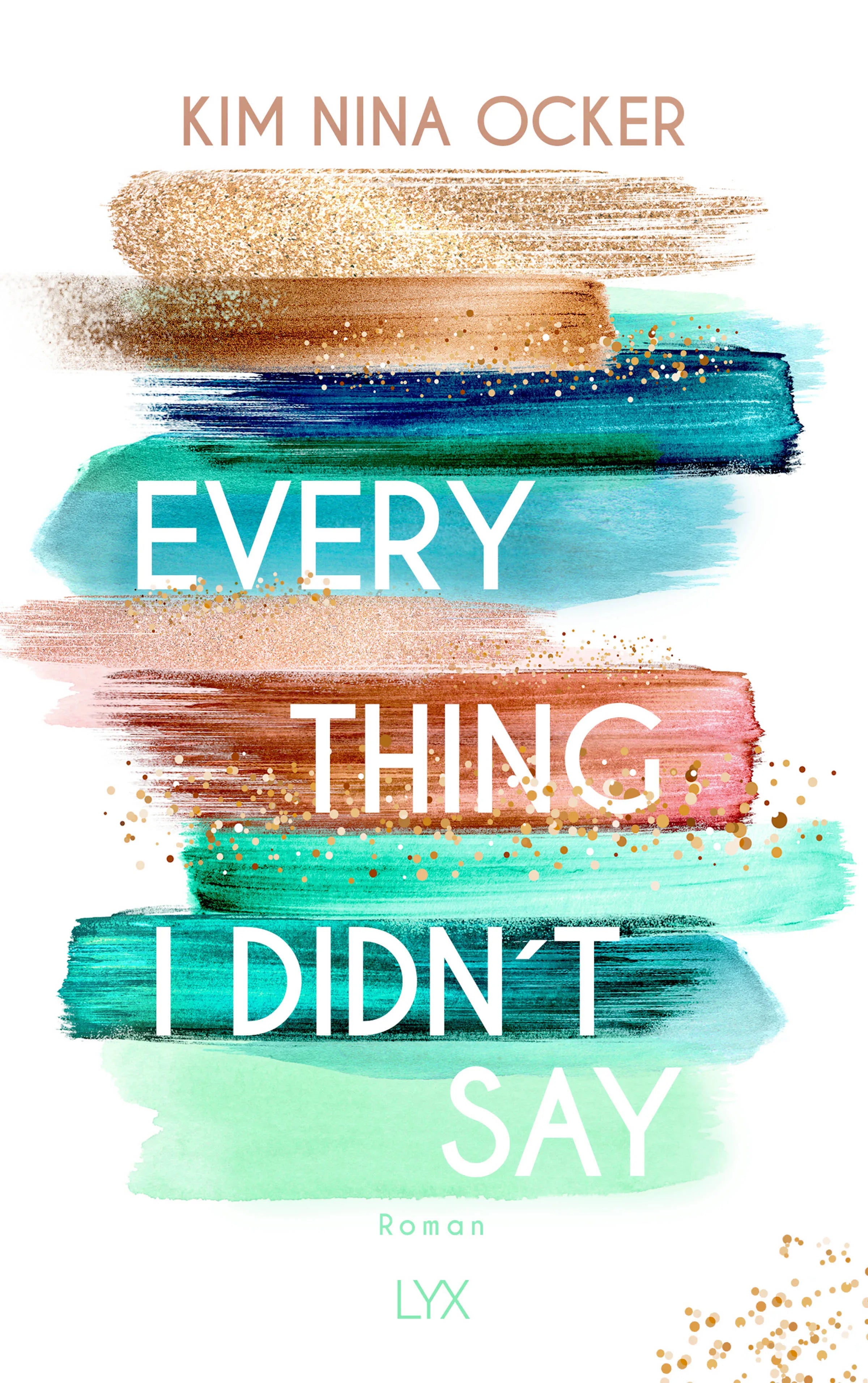 Buchcover von 'Everything I Didn't Say' - Paperback von Kim Nina Ocker