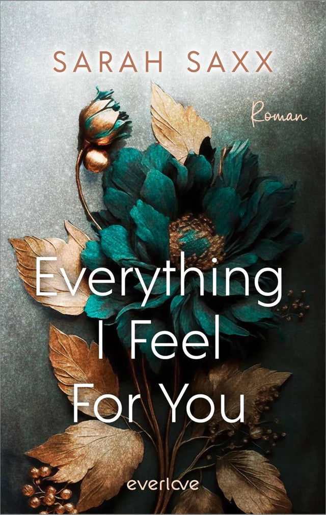 Buchcover von 'Everything I Feel For You' - Paperback von Sarah Saxx