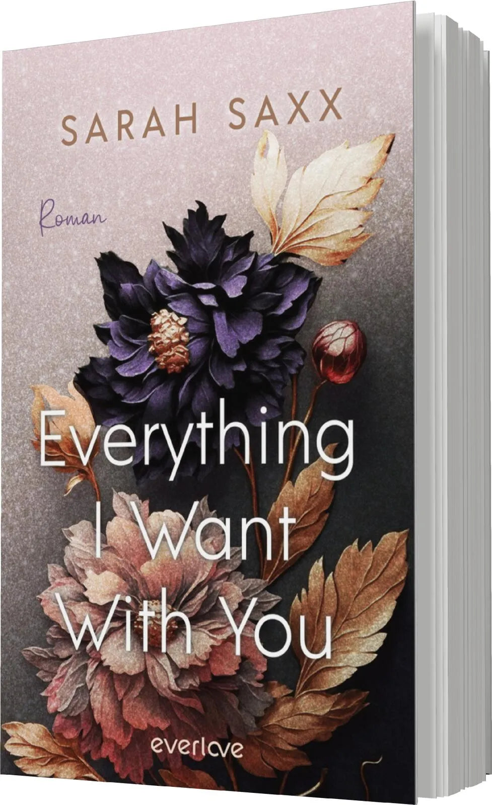 Sarah Saxx - Everything I Want With You